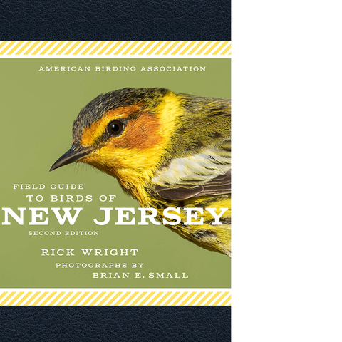 American Birding Association Field Guide to Birds of New Jersey Second Edition